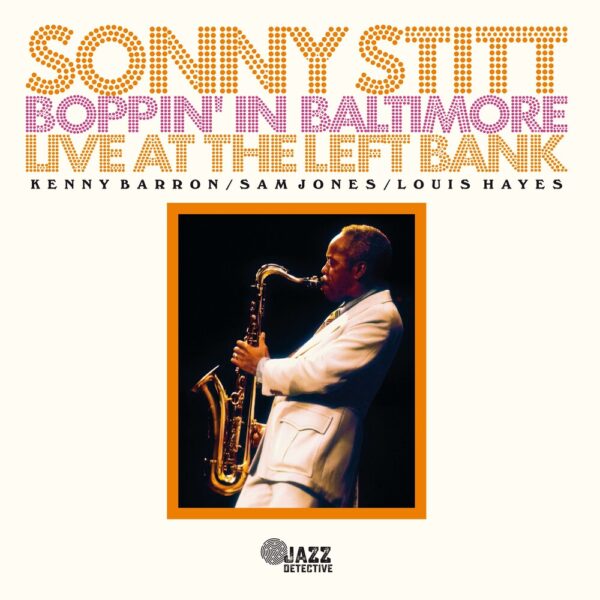 boppin-in-baltimore-live-at-the-left-bank-sonny-stitt-copertina